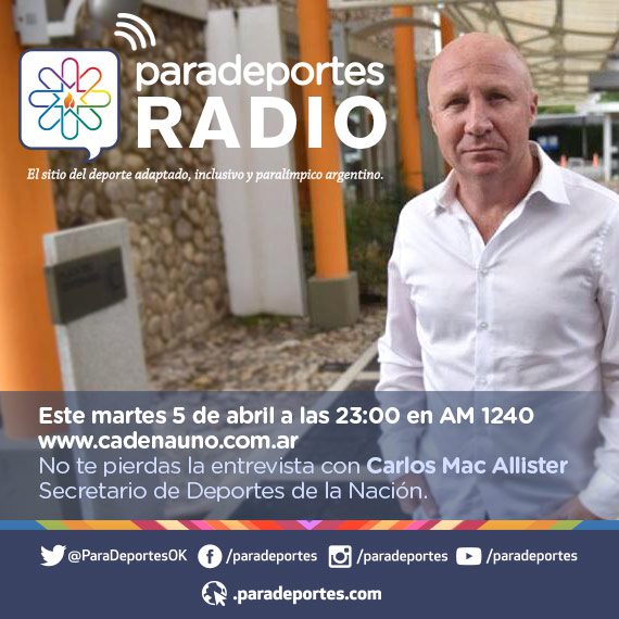 Nota: Entrevista a Carlos Mac Allister, este martes a las 23, en Paradeportes Radio (AM 1240)