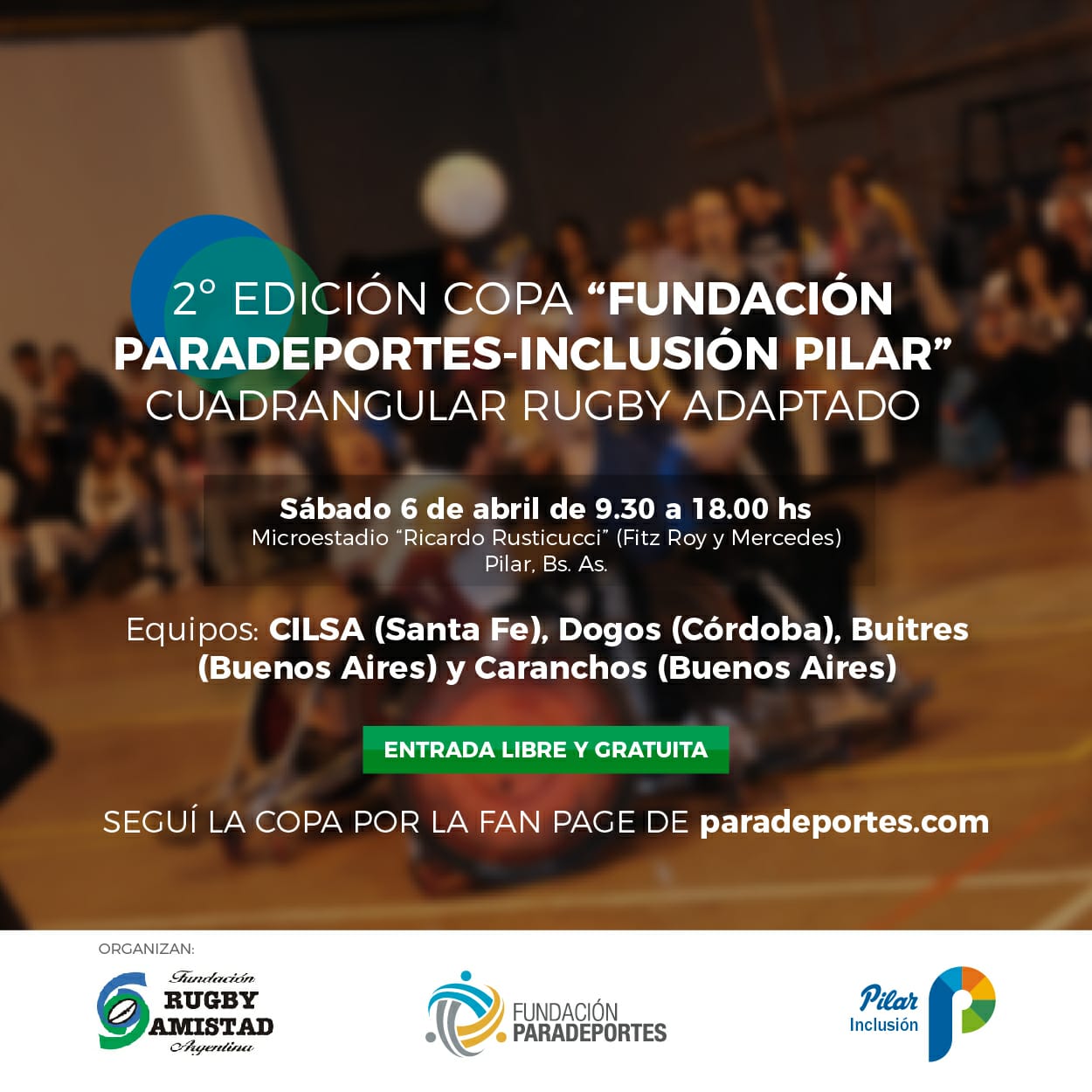 Nota: Se viene la 2da. edición de la "Copa Fundación Paradeportes – Inclusión Pilar" de rugby adaptado