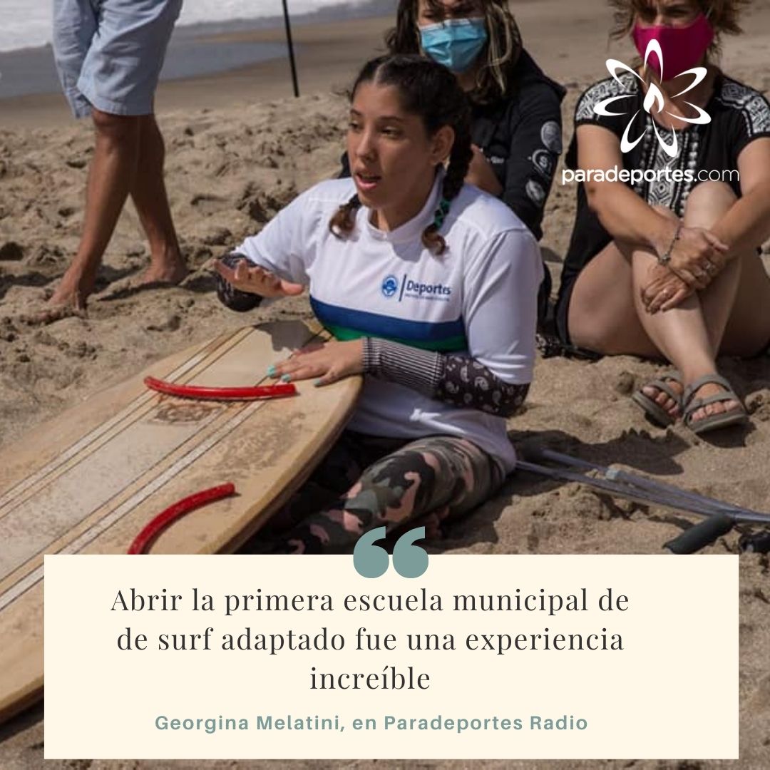 Nota: Georgina Melatini en Paradeportes Radio: "Abrir la primera escuela municipal de surf adaptado fue una experiencia increíble"